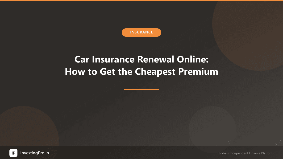 Car Insurance IDV Calculator: How to Check Your Car's Actual Insured Value