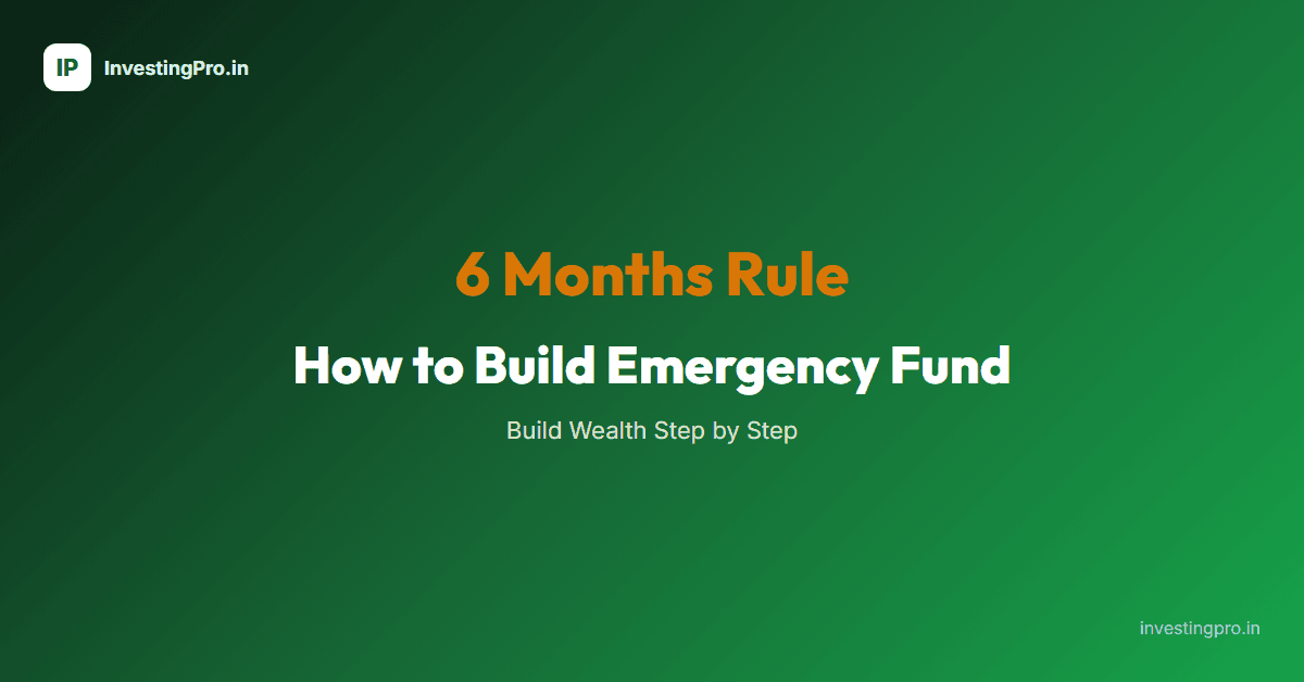 How to Build Emergency Fund in India
