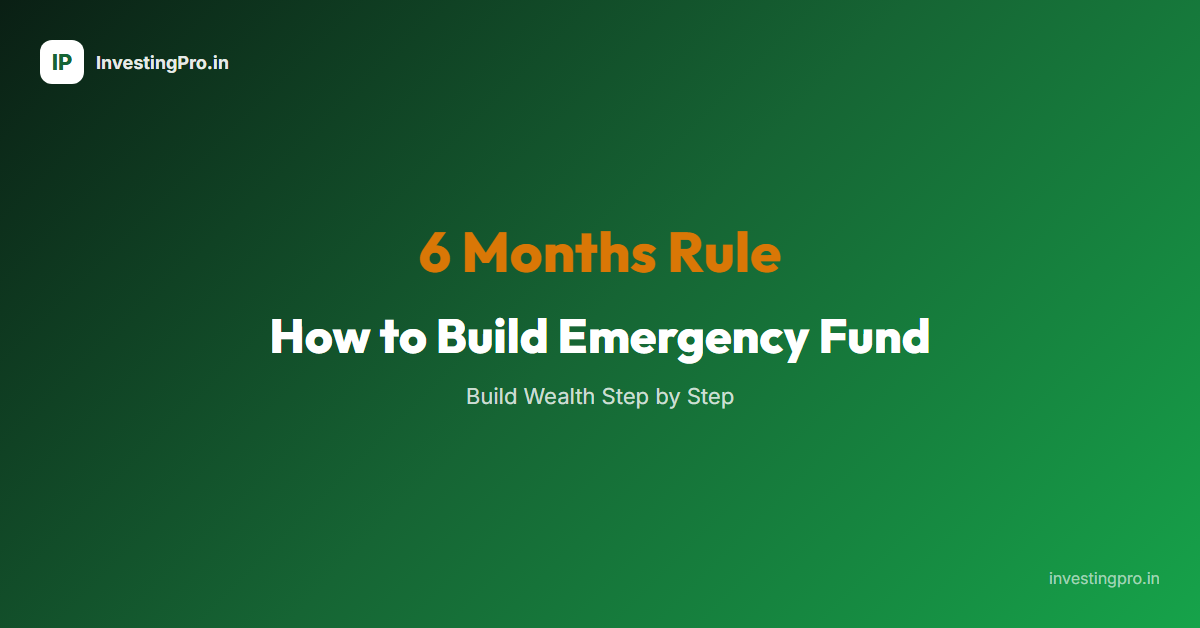 How to Build Emergency Fund in India